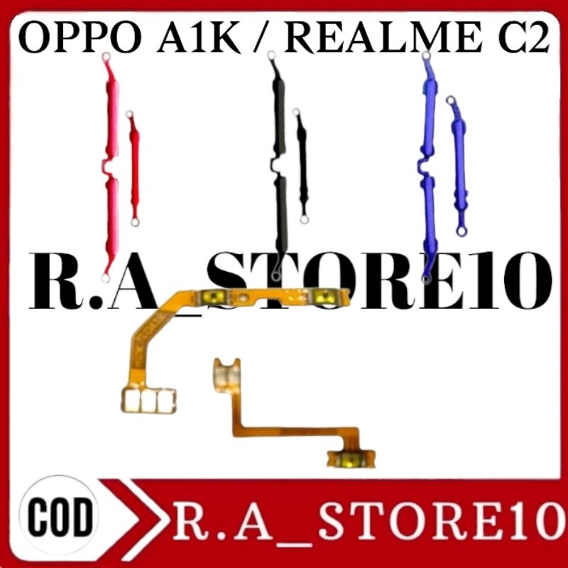 OPPO A1K / REALME C2 | Flexibel Flexible Fleksibel Flexi On Off Volume - Tombol Power On Of Vol Tomb