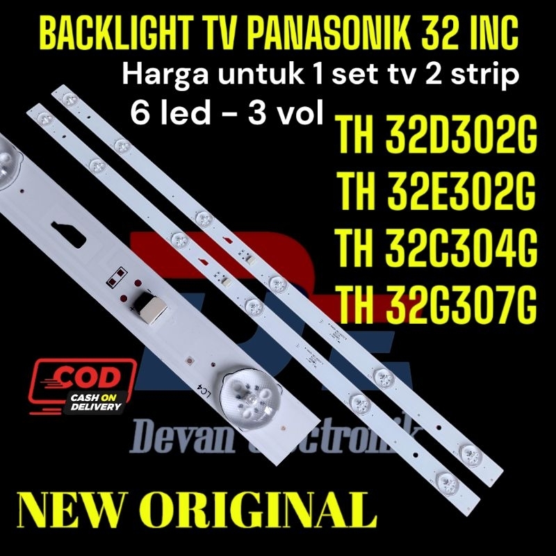 BACKLIGHT PANASONIC TH32D302G TH32C304G TH-32E302G LAMPU LED TV PANASONIC 6 KANCING 3VOLT
