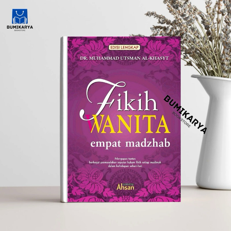 Terjemah Fiqhun Nisa [Fikih Wanita 4 Madzhab]