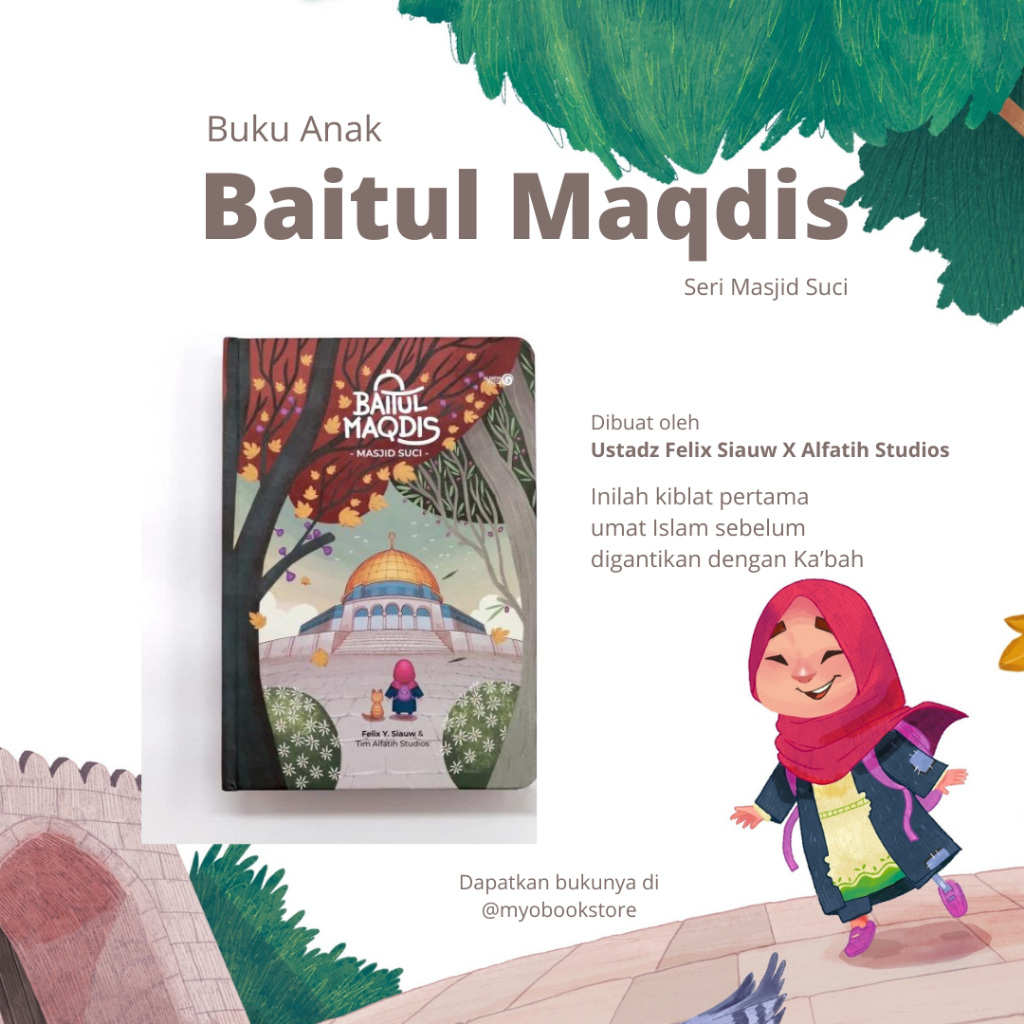 FELIX SIAUW - BAITUL MAQDIS #1 MASJID SUCI
