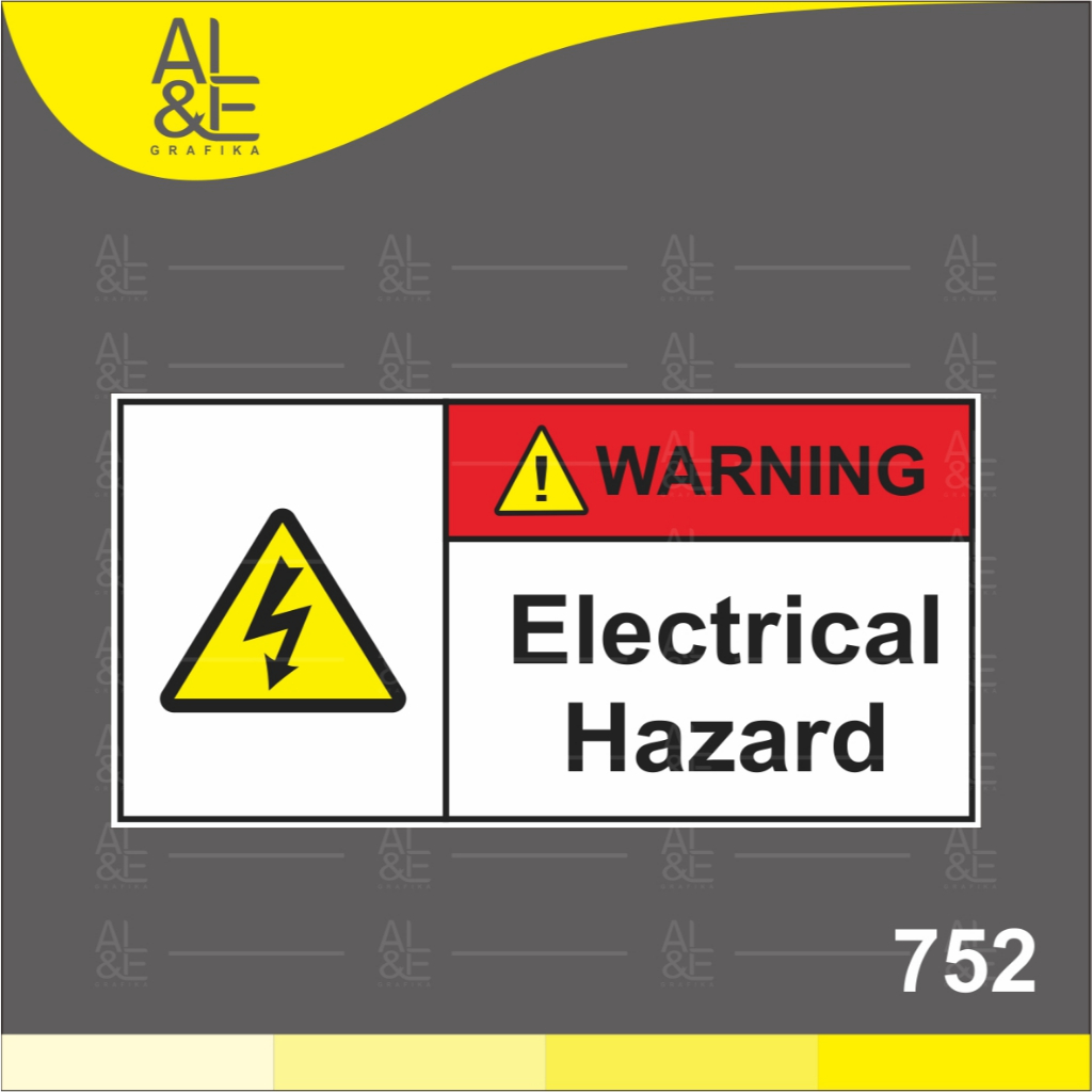 

752 - Stiker Electrical Hazard, Sticker Vinyl, Premium dan Tahan Air