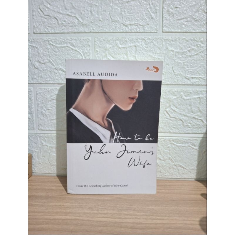 Novel How To Be Juhn Jimin Wife Free Merch [PRELOVED]
