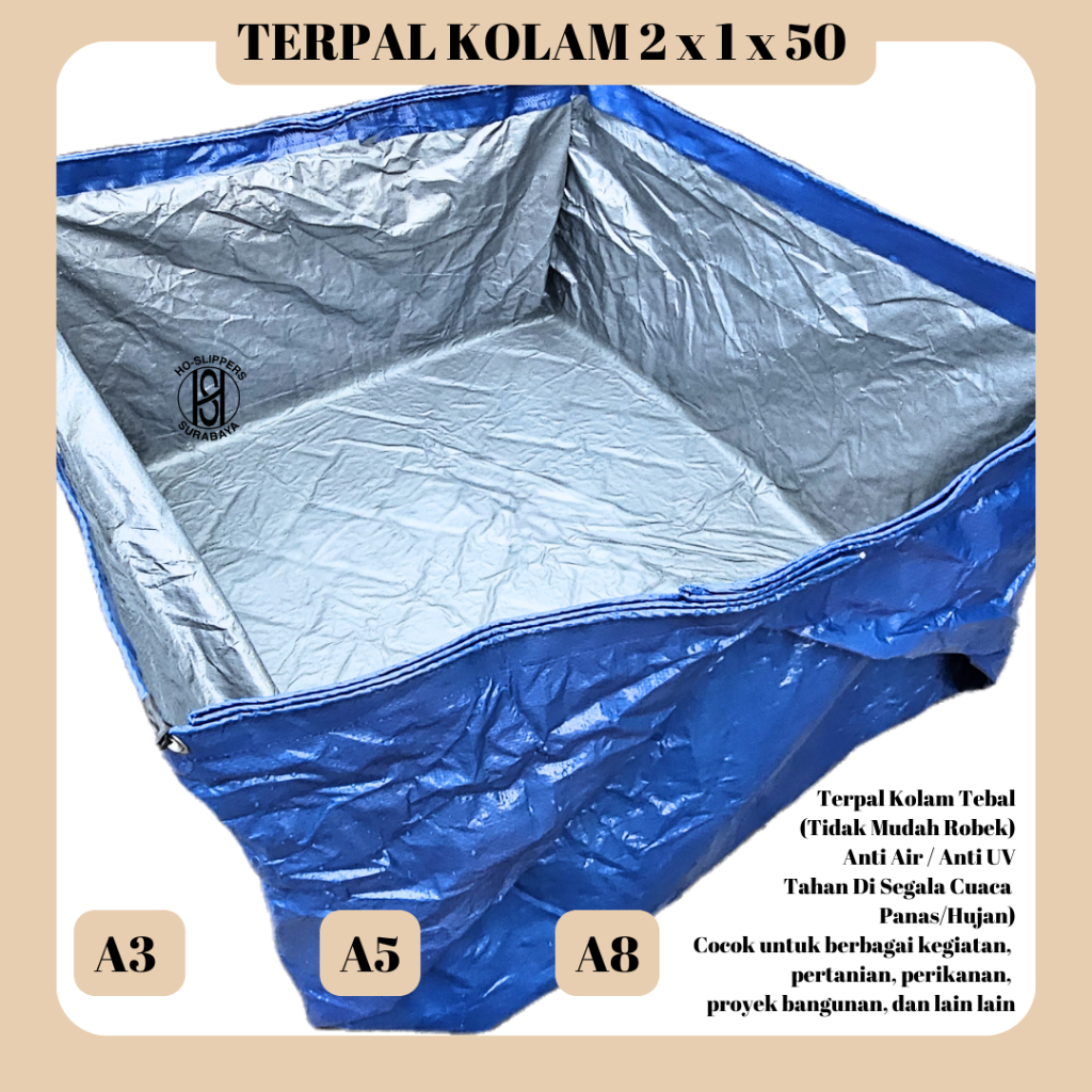 TERPAL KOLAM 200x100x50 / TERPAL KOLAM IKAN 200x100x50 / TERPAL KOLAM 2X1X50 A3 A5 A8