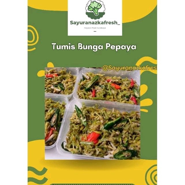 

Tumis Bunga Pepaya [Homemade]