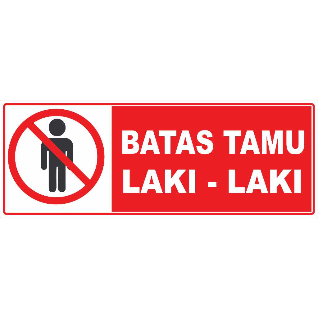 

stiker / akrilik batas tamu laki laki
