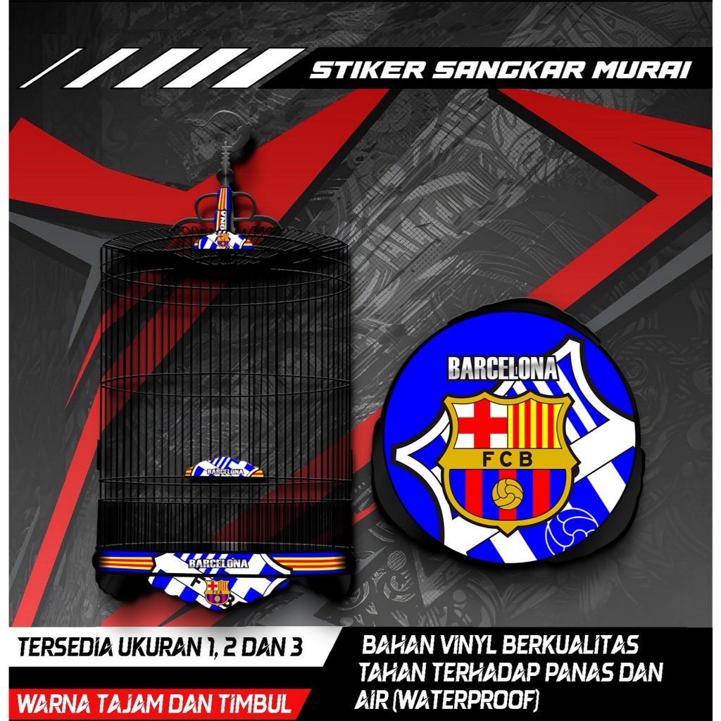 

Stiker Decal Sangkar Burung Murai, Sangkar Bulat Custom, High Quality, Desain Barcelona, Anti Air