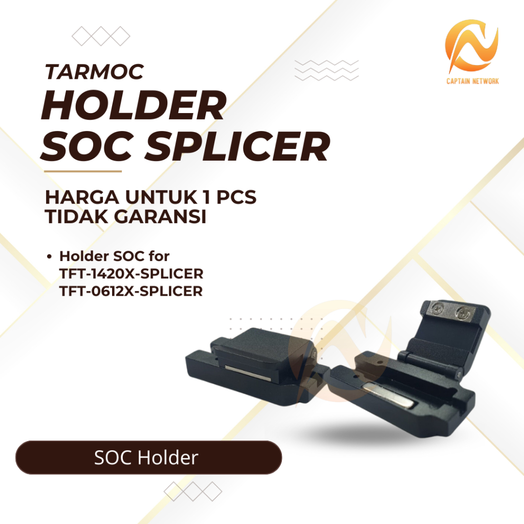SOC Holder Tarmoc TFT-1420X-SPLICER & TFT-0612X-SPLICER