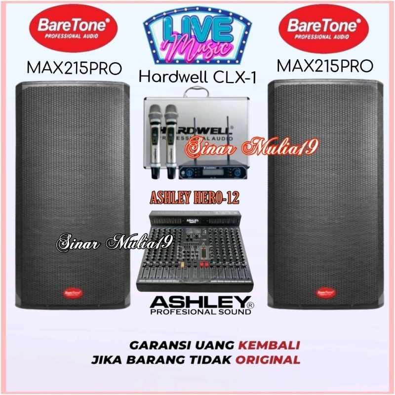 Paket Sound System Speaker Double 15 Inch BareTone MAX215PRO Mixer Ashley Hero-12 Mic Wireless Hardw