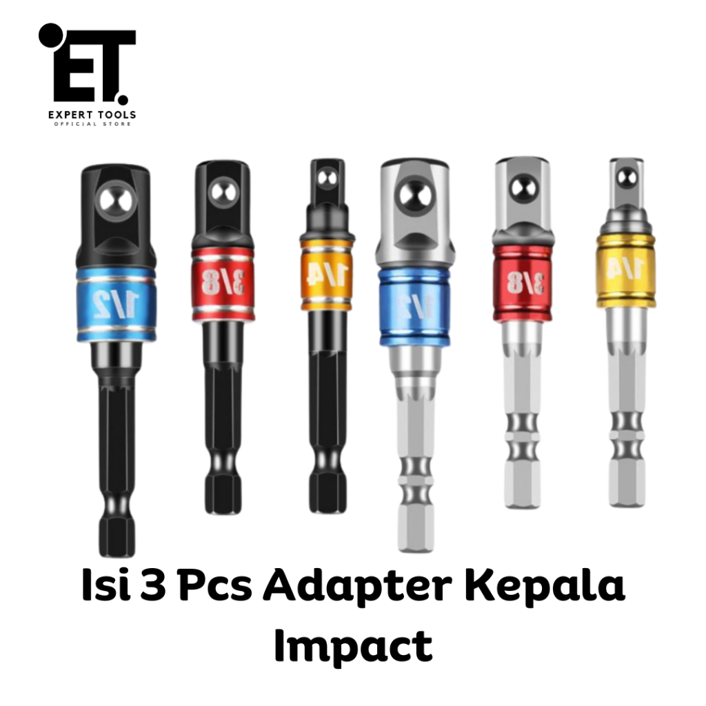 Adapter Kepala IMPACT Isi 3 Pcs  / Adaptor Bor ke Impact / Kunci Socket Hex Impact Drill Converter 1