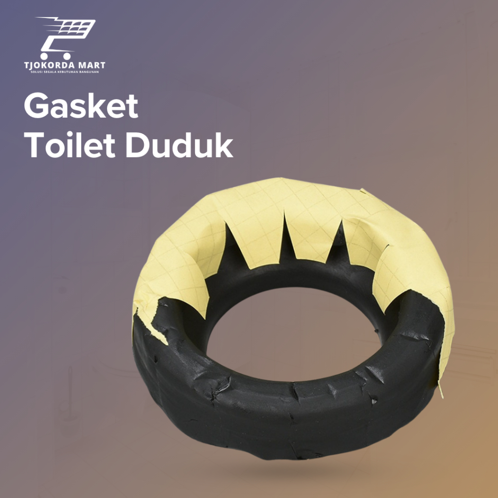 SEAL GASKET CLOSET LEM DODOL / KARET KLOSET DUDUK BAUT FISHER KOMPLIT SET
