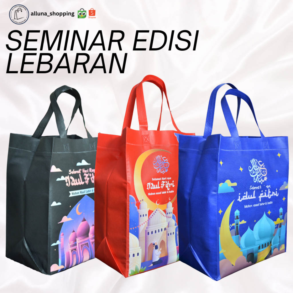 

Tas Seminar Khusus [ BAHAN DTF ] Edisi Idul Fitri / Lebaran - 100gsm