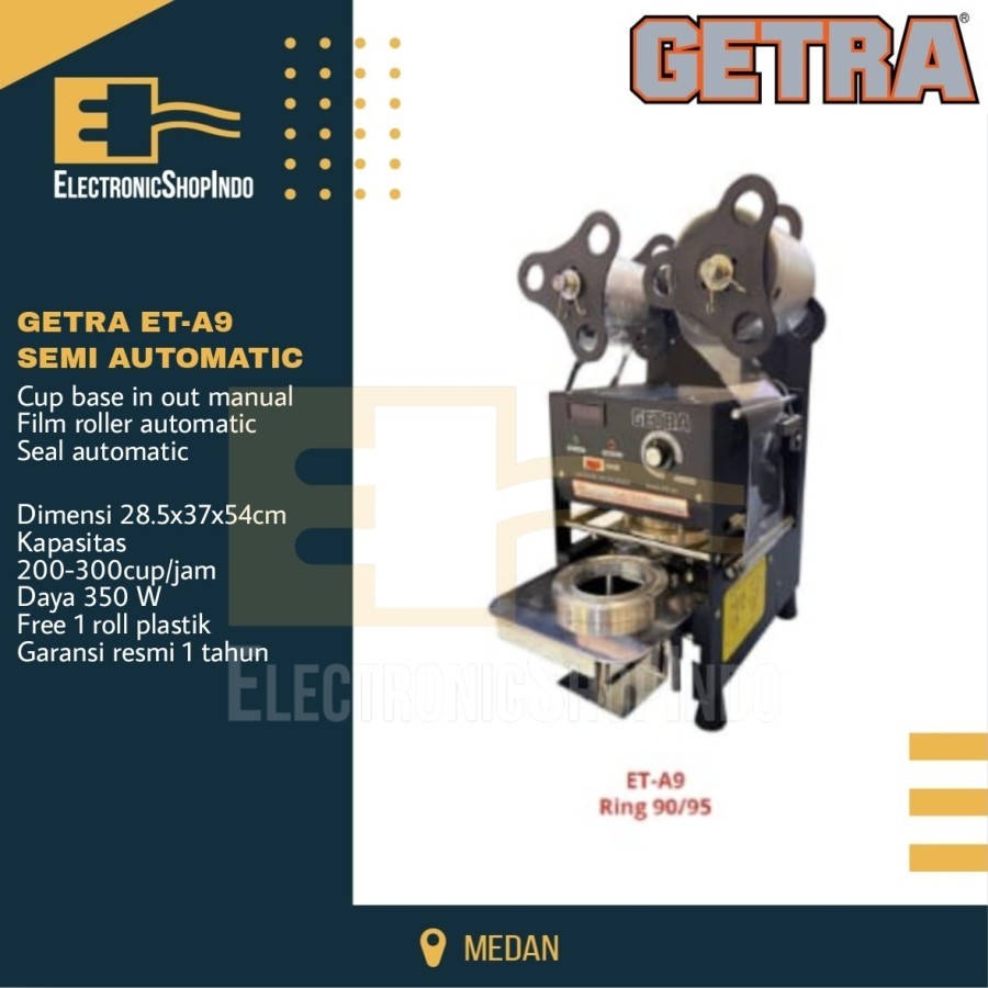 Cup Sealer GETRA ET-A9 SEMI AUTOMATIC mesin penyegel minuman ET A9