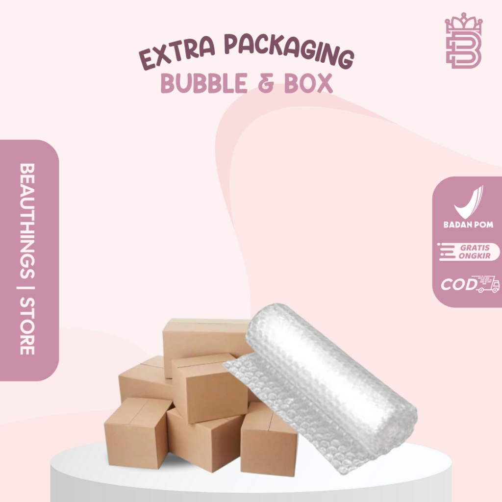 

Extra Box & Bubble Wrap Packing Untuk Paket Lebih Aman