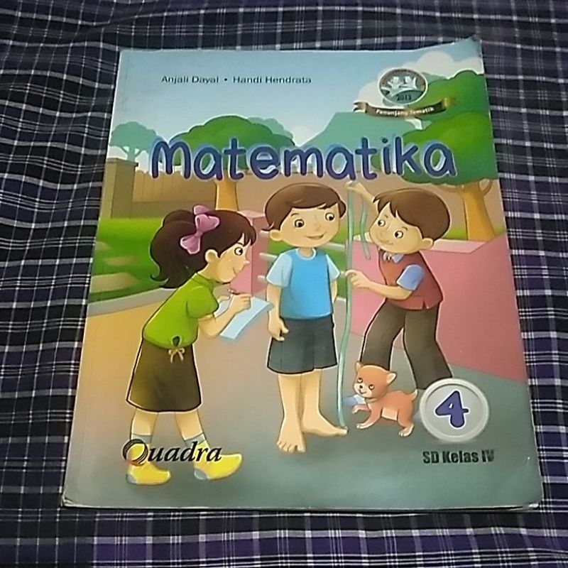 MATEMATIKA SD KELAS 4 K13 (QUADRA)