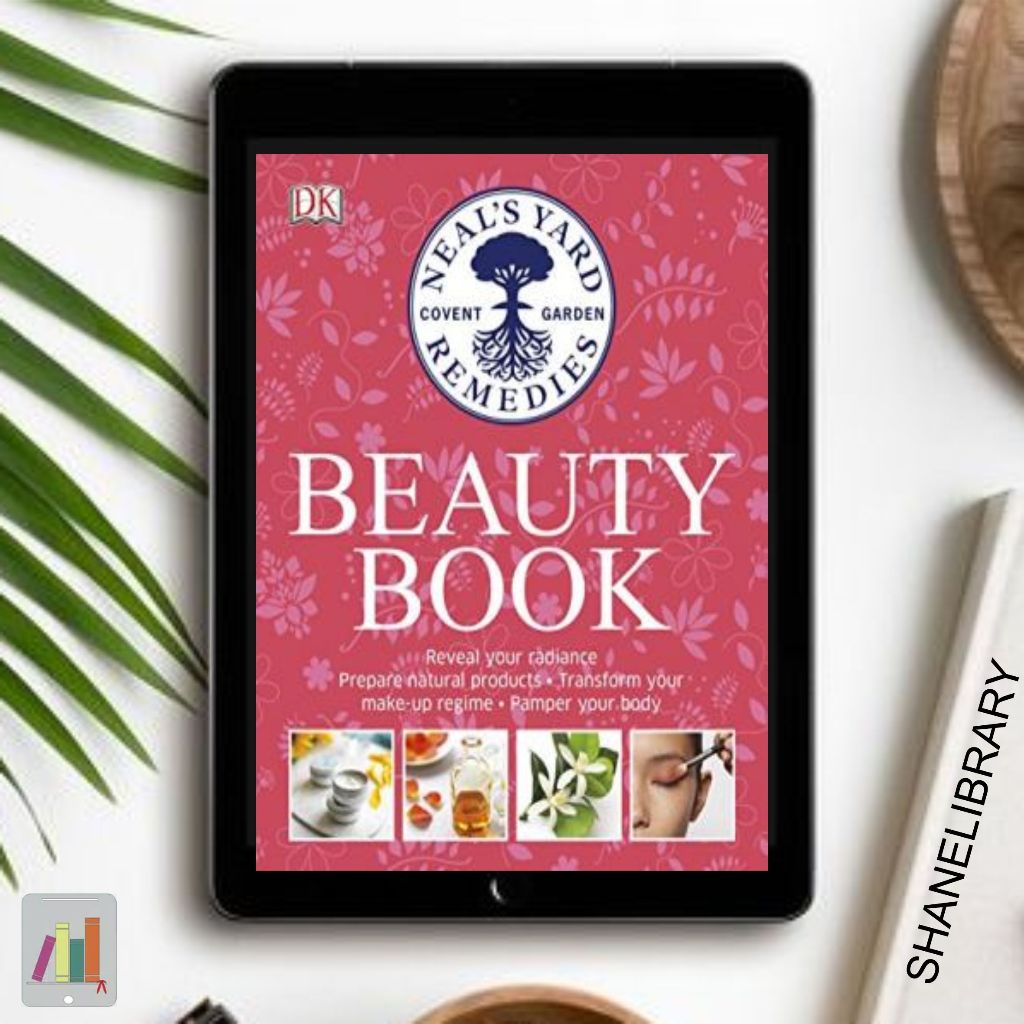 

Beauty Book by DK Neal's Yard Remedies