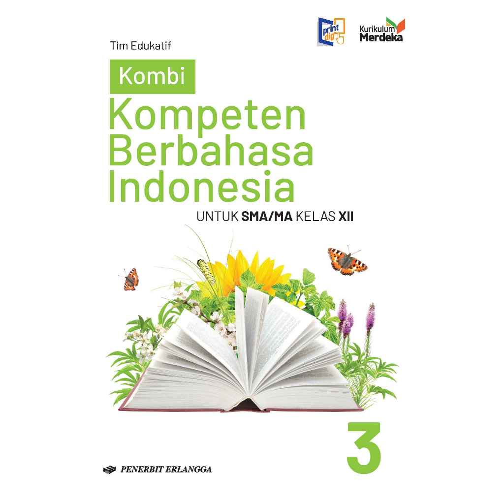 

PENERBIT BUKU ERLANGGA BUKU KOMPETEN BERBAHASA INDONESIA KLS 12. KM
