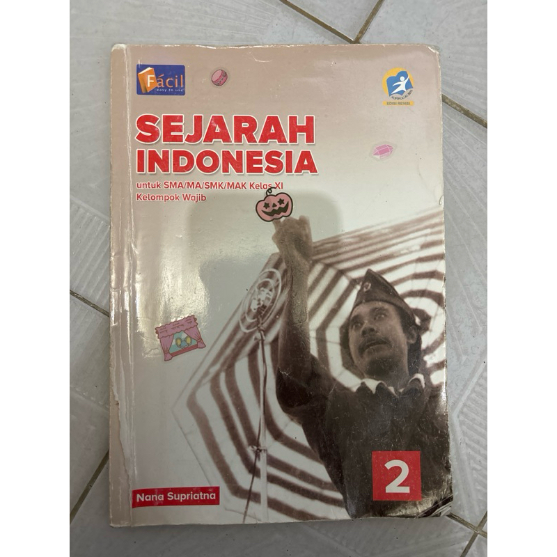 BUKU SEJARAH INDONESIA KELAS 2 - XI SMA FACIL