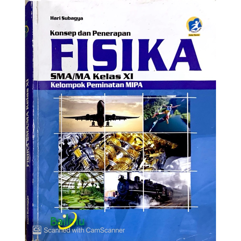 

BAILMU BUKU FISIKA SMA/MA KELAS XI KELOMPOK PERMINATAN IPA KELAS 11