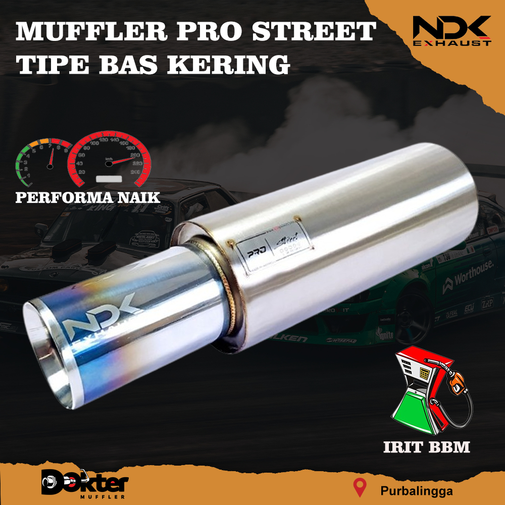 KENALPOT MOBIL NDK EXHAUST PRO STREET SILINCER KNALPOT MOBIL RACING KENALPOT RACING SPESIFIKASI PRO 