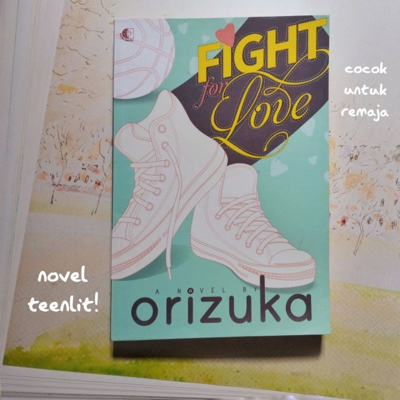Buku Novel Preloved Second Fight For Love (Orizuka)