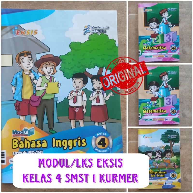 Buku kumpulan Latihan Soal ( LKS ) kelas 4 SD/MI kurikulum Merdeka Semester 1 " Eksis "