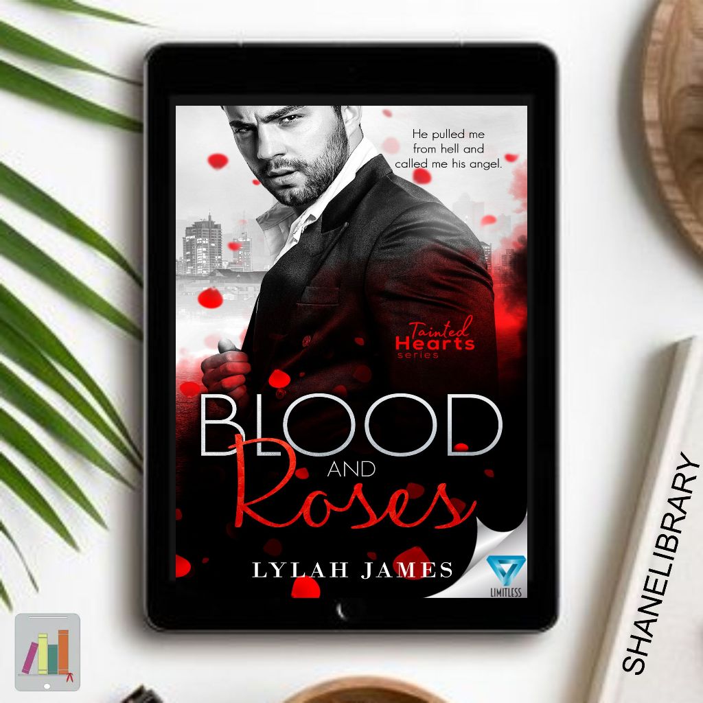 

Blood and Roses by Lylah James