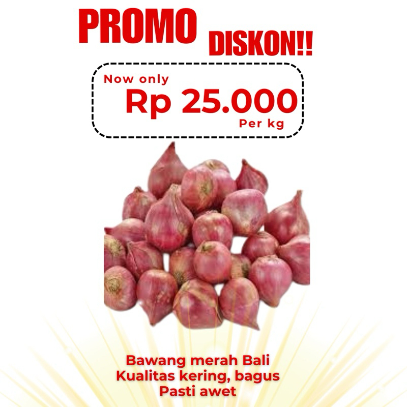 

PROMO BAWANG MERAH BALI PER KG