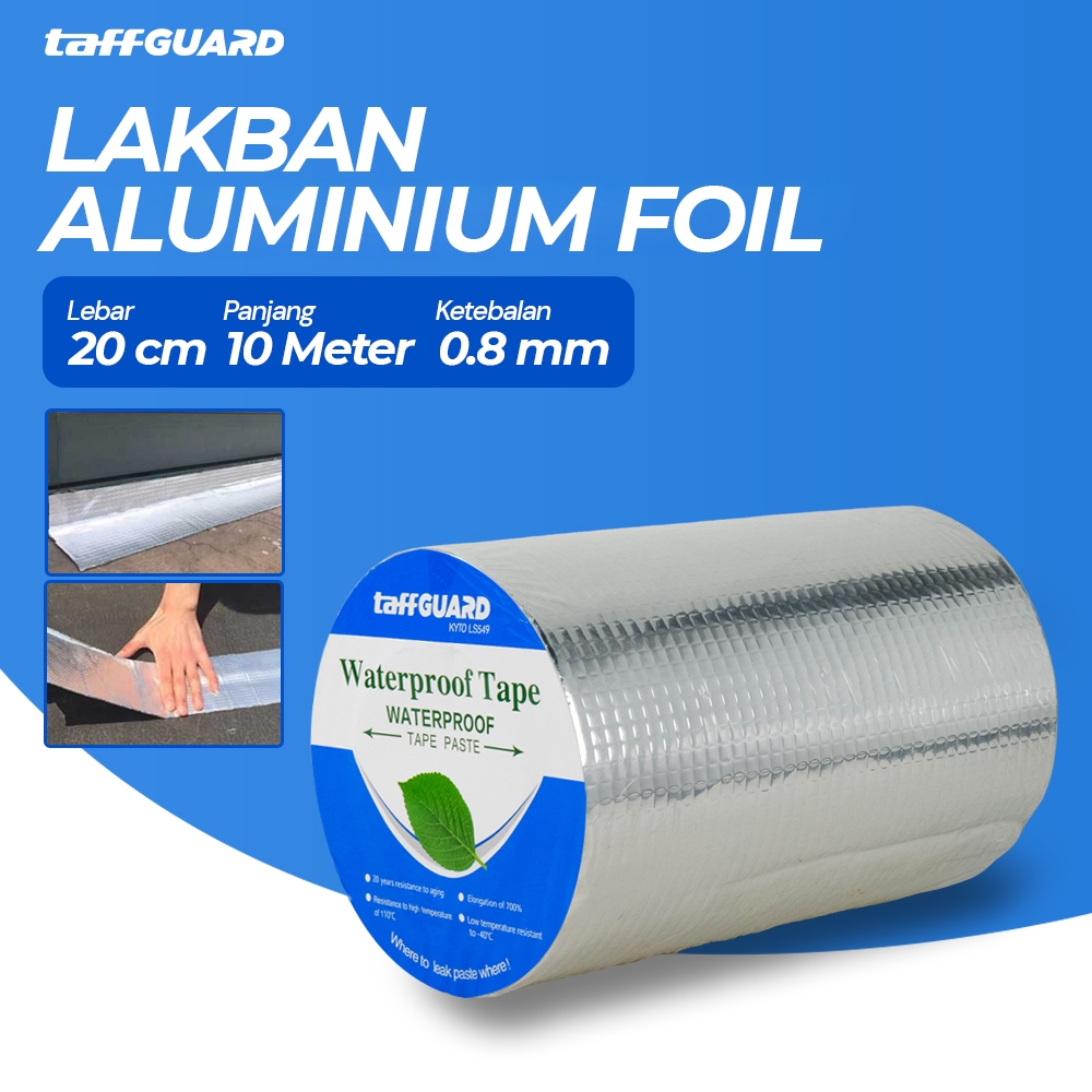 Lakban Anti Bocor TaffGUARD Tape Aluminium Foil Perekat Kuat Tahan Panas Anti Air 10M x 20cm