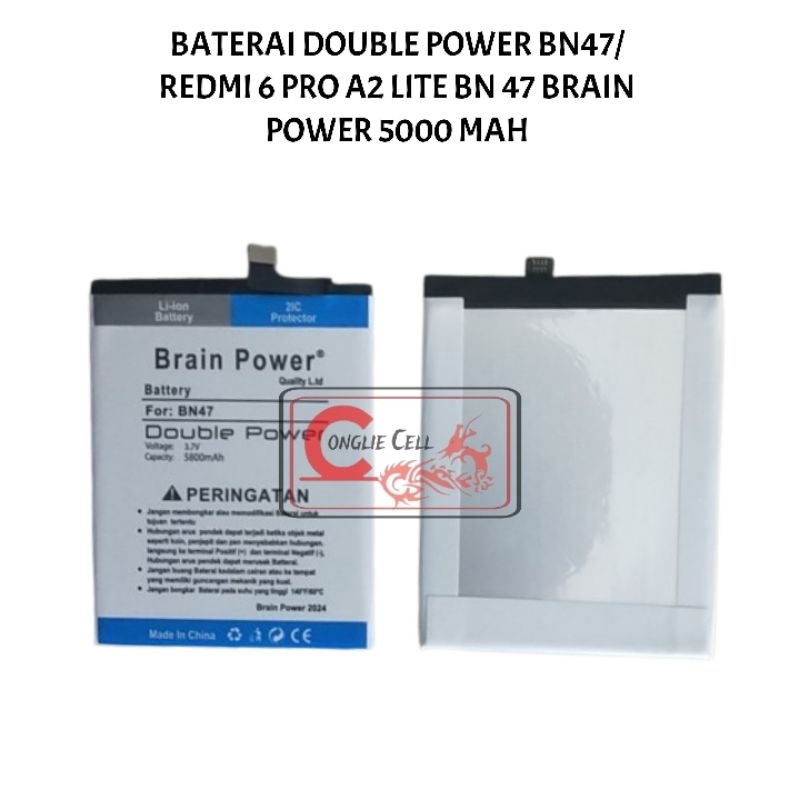 BATERAI DOUBLE POWER BN47/ REDMI 6 PRO A2 LITE BN 47 BRAIN POWER 5000 MAH