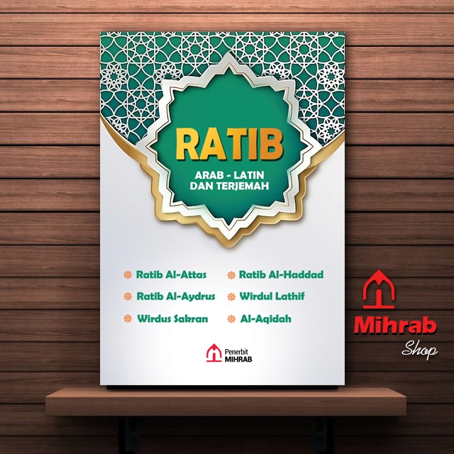 Kumpulan RATIB Arab Latin dan Terjemah - Ratib Haddad Ratib Alattas Ratib Alaydrus Wirdul Latif