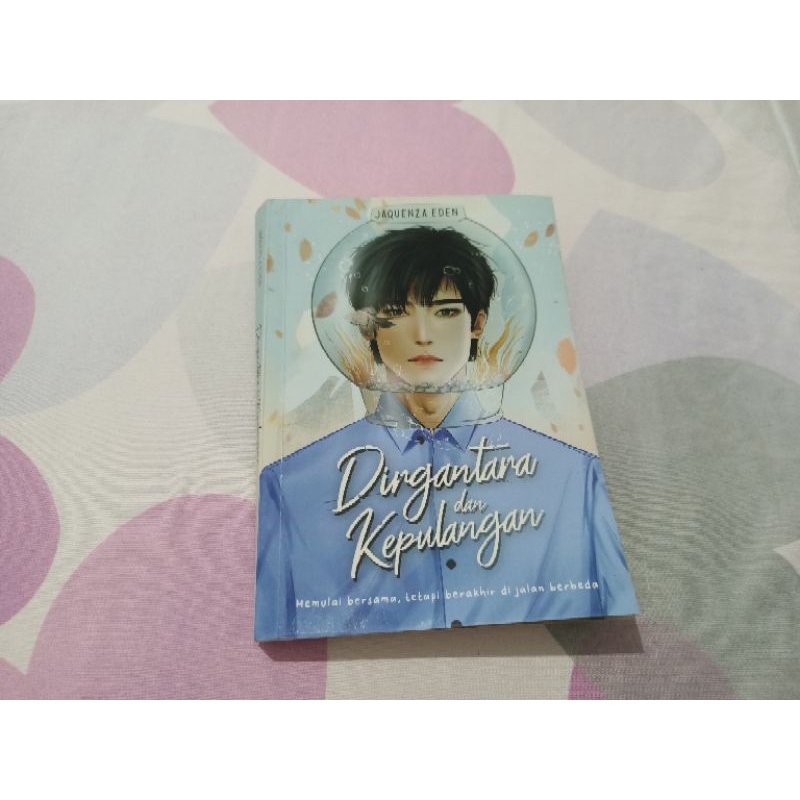 

Dirgantara dan kepulangan [PRELOVED]