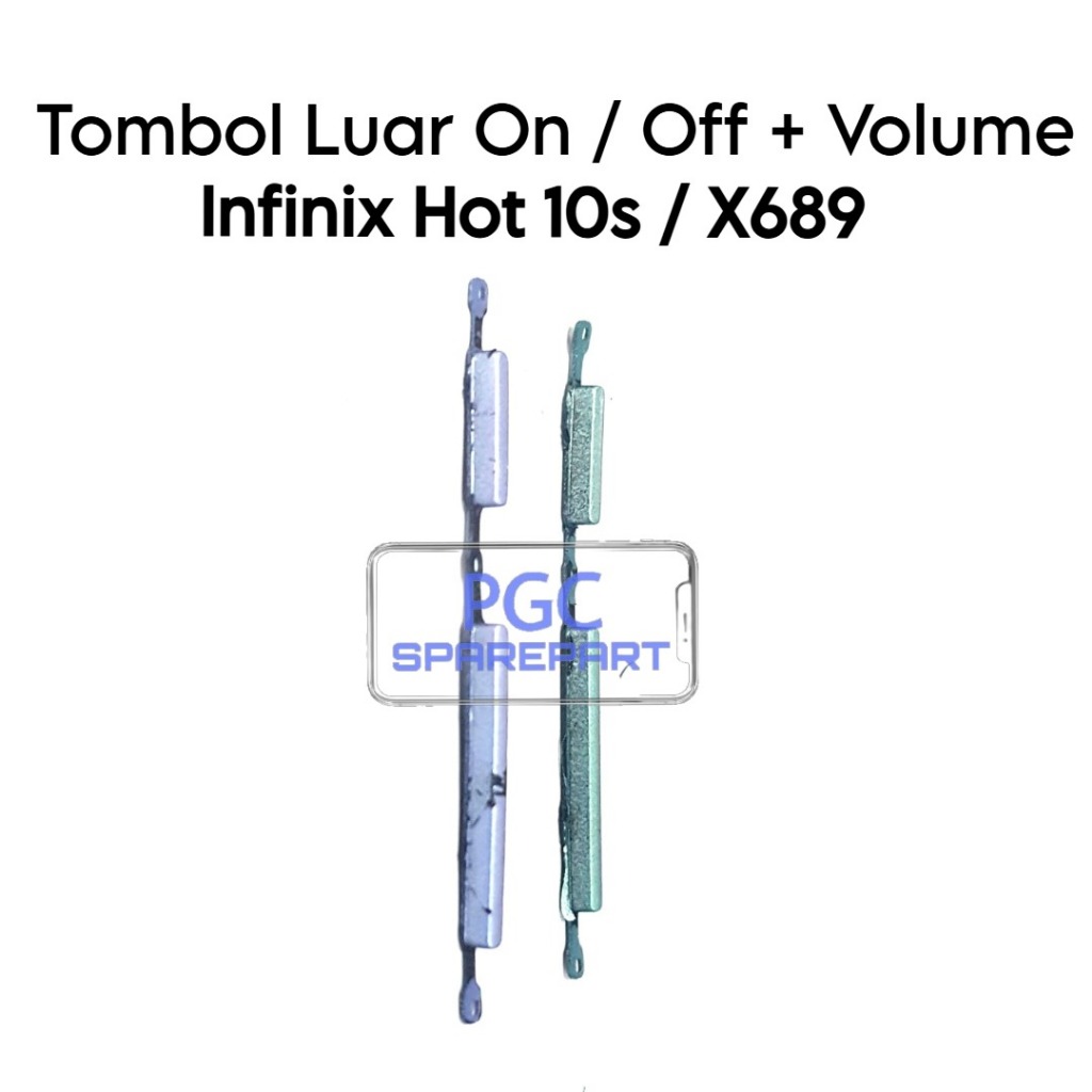 Tombol Luar On Off + Volume Infinix Hot 10s / X689 / X689B / X689 / X689D - Button