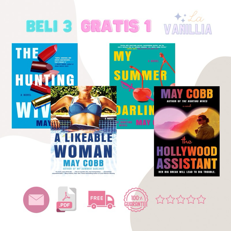 

The Hunting Wives My Summer Darling A Likeable Woman Hollywood Asssistant by May Cobb