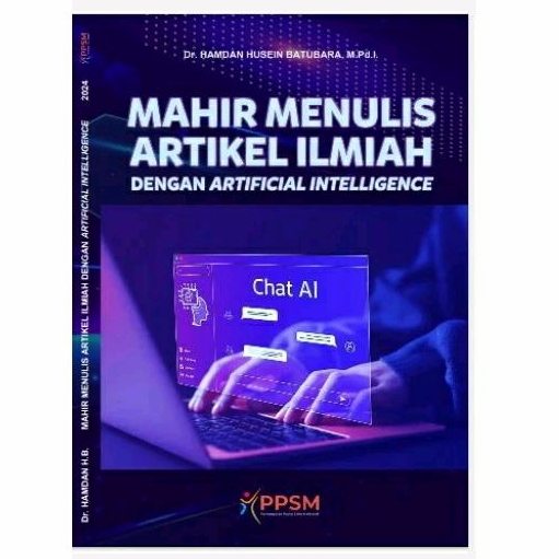 

Buku Mahir Menulis Artikel Ilmiah dengan Artificial Intelligence