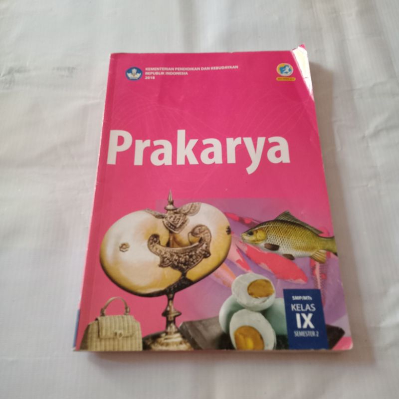 PRAKARYA KELAS 9 SEMESTER 2