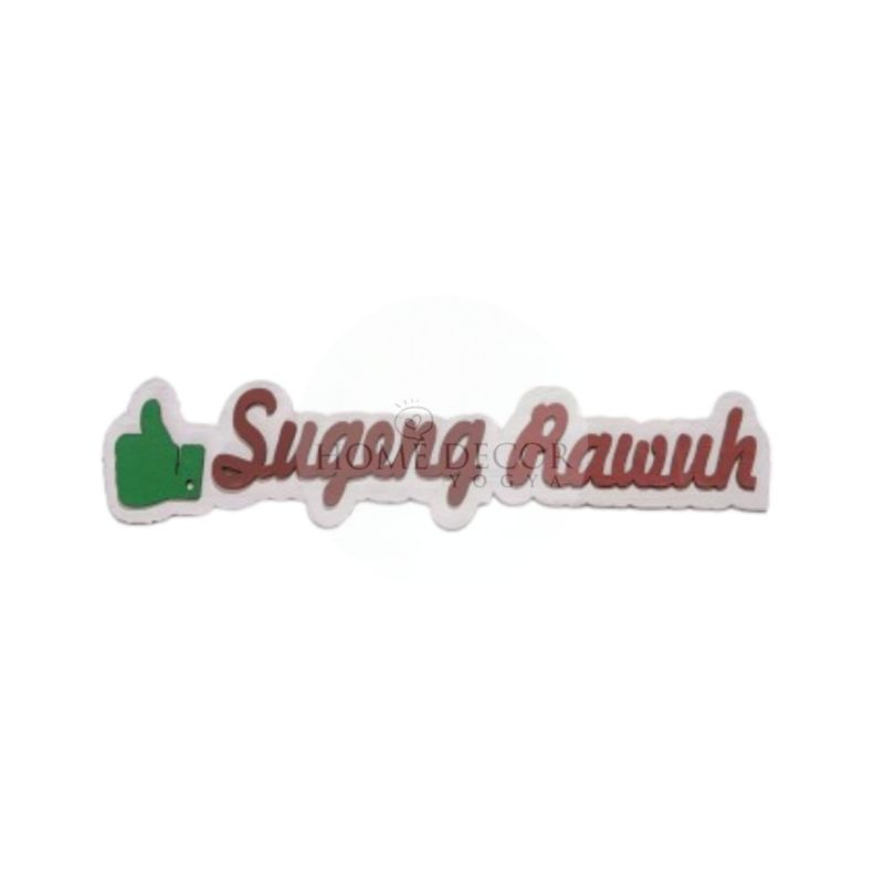 Hiasan dinding PAPAN SUGENG RAWUH Sign kayu - Pajangan walldecor tulisan timbul  Laser Cutting