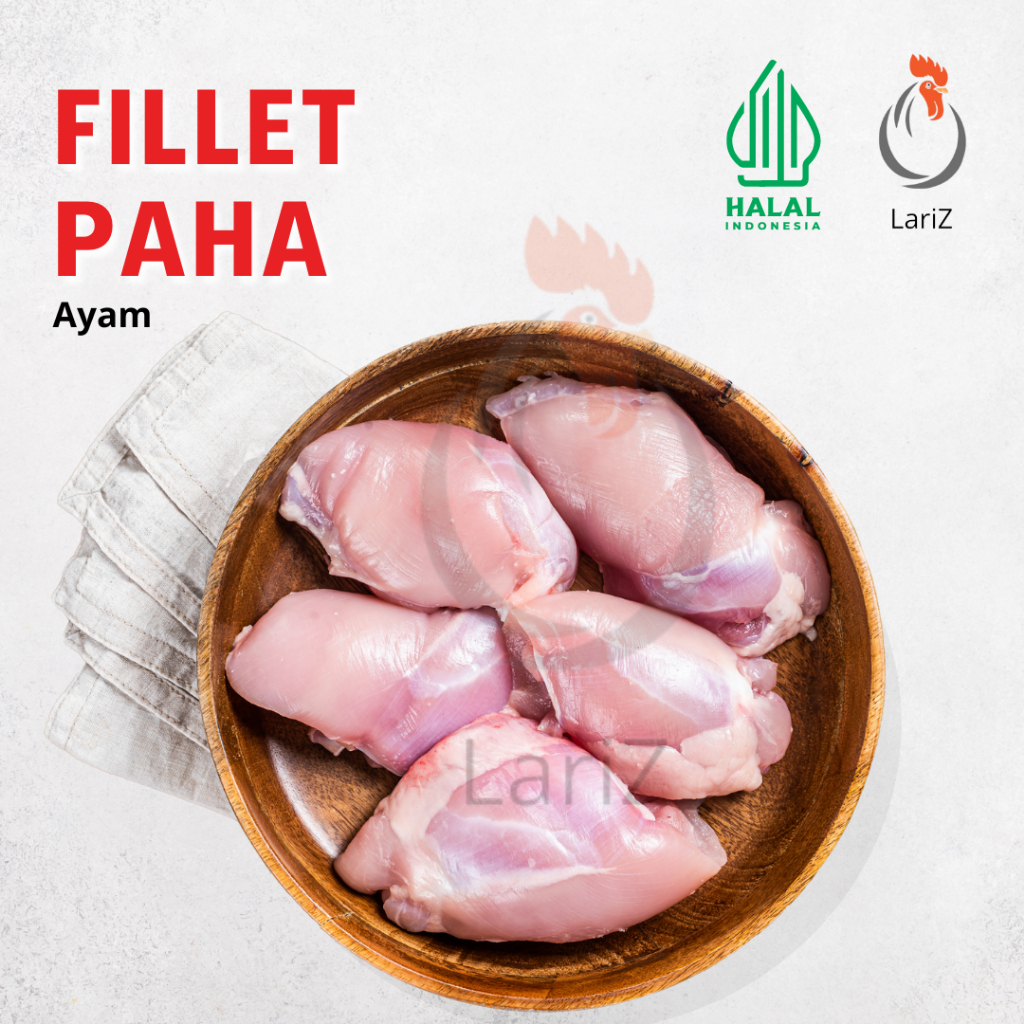 

Fillet Paha Ayam 1KG Tanpa Tulang dan Kulit Halal