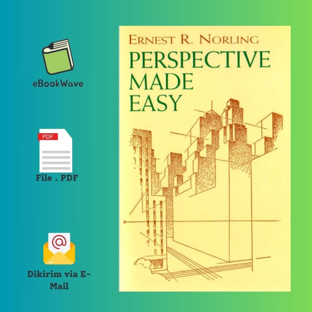 

Perspective Made Easy Book BEST SELLER (Bahasa Inggris)