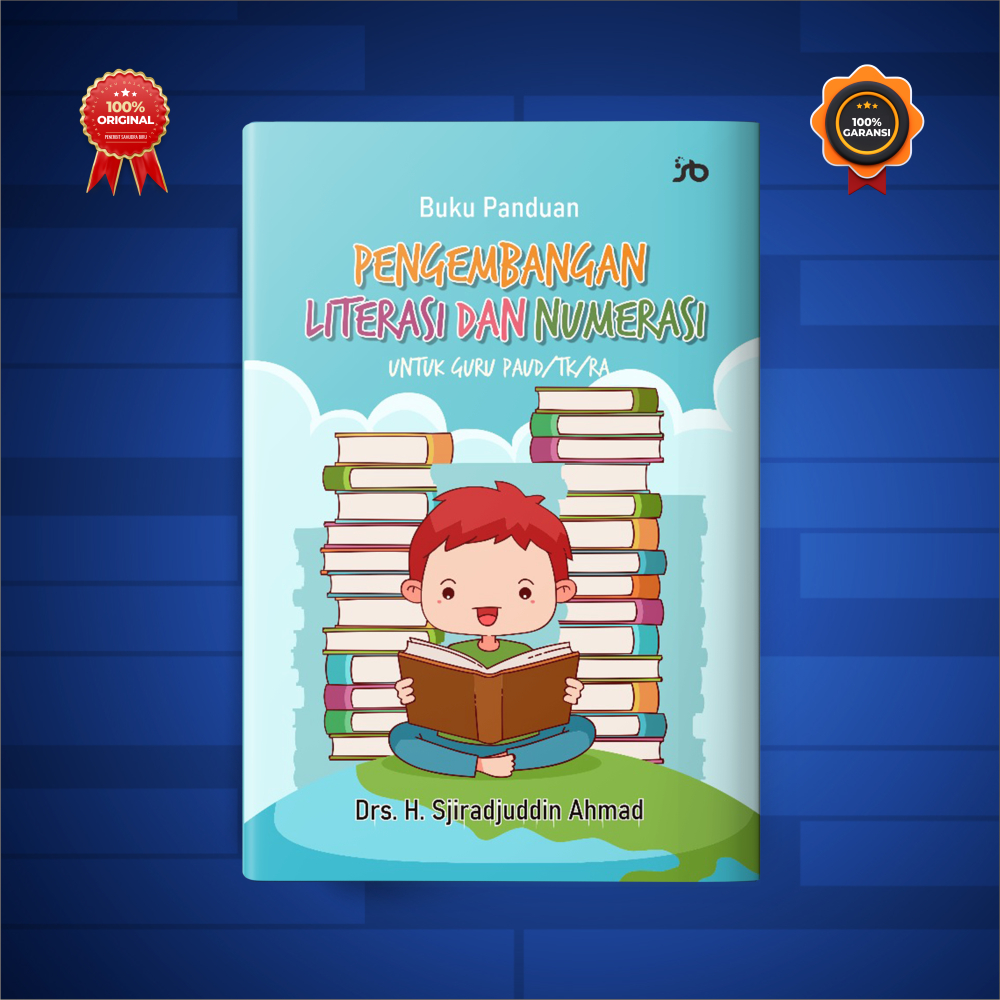 BUKU PANDUAN PENGEMBANGAN LITERASI DAN NUMERASI