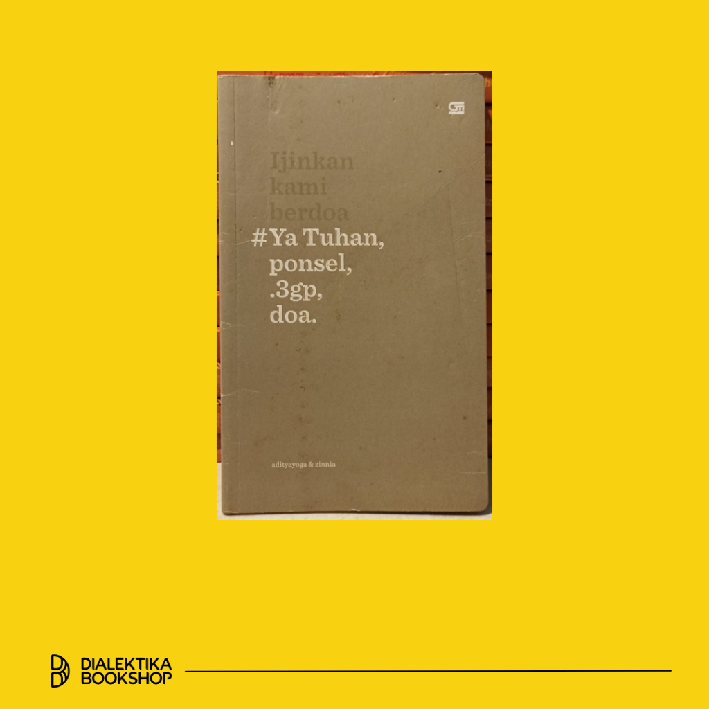 #Ya Tuhan, Ponsel, .3gp, Doa. - Buku Puisi