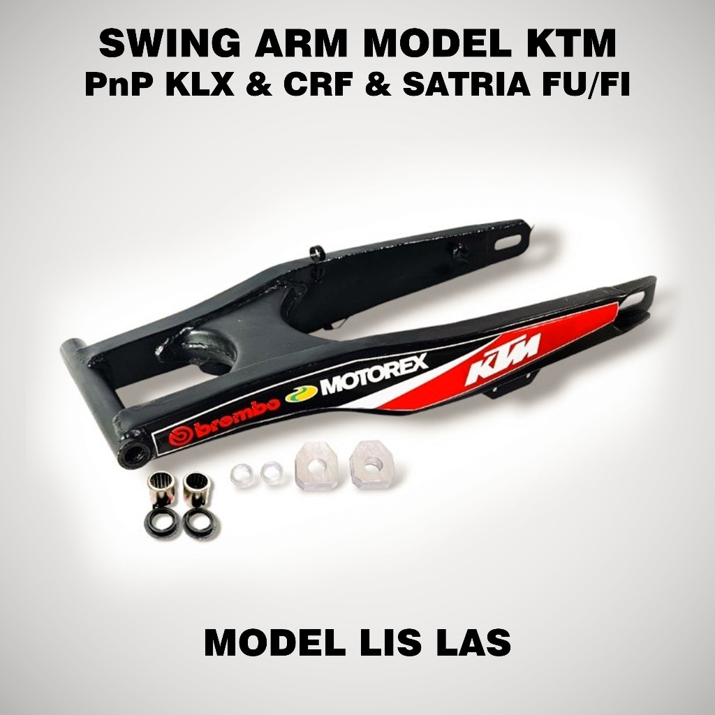 Swing ARM KLX & CRF & Satria FU150 Model KTM Lislas fjpshop