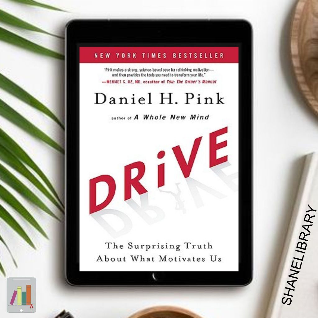 

Drive by Daniel H. Pink
