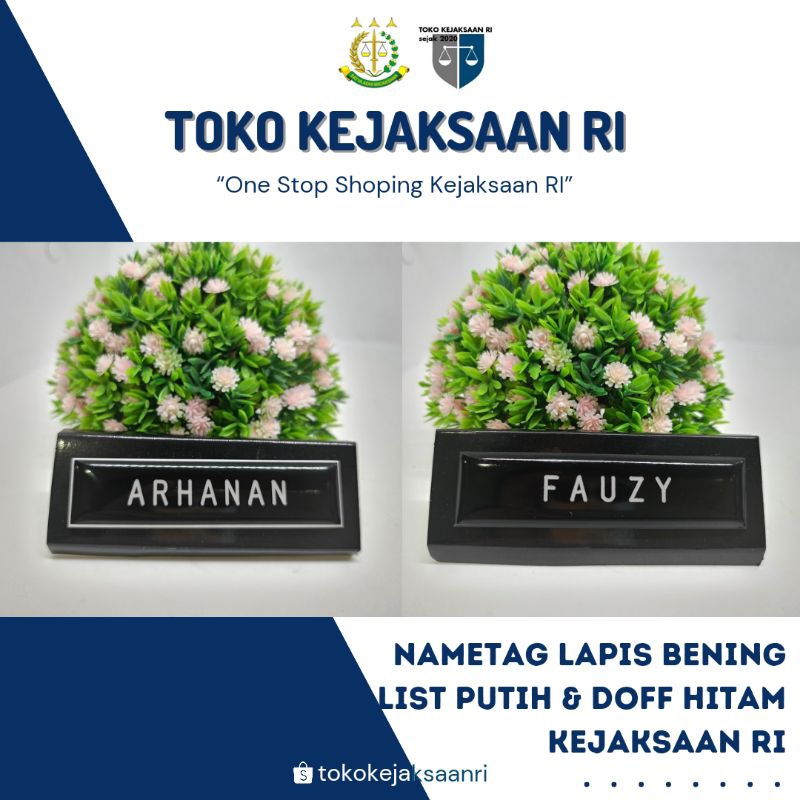 

NAMETAGE NAME TAG PAPAN NAMA LAPIS KEJAKSAAN RI