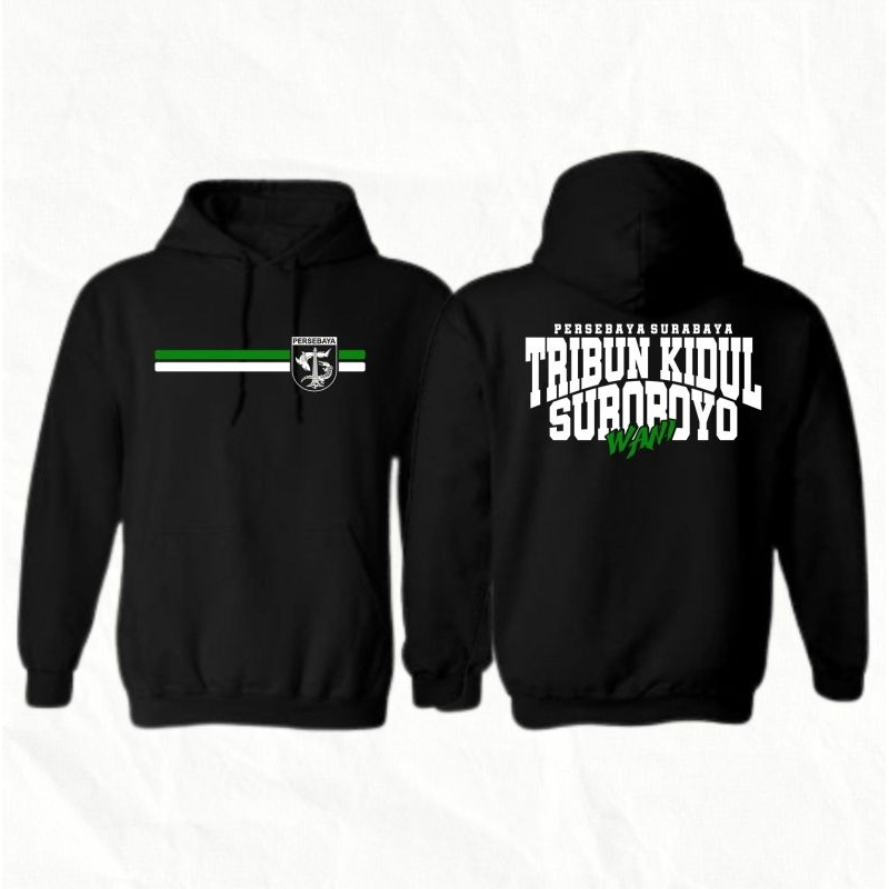 Hoodie / Ts Hoodie / Sweater Persebaya Tribun Kidul Suroboyo Wani Sablon Premium Dtf Anti Luntur Bis
