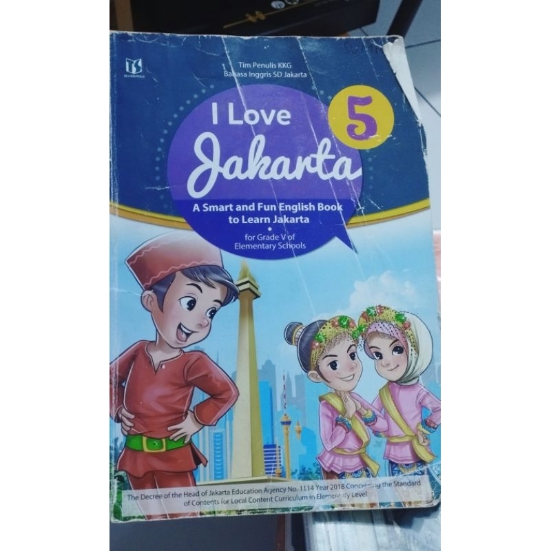 

Buku I love jakarta kelas 5 revisi K13N, bahasa inggris kelas 5 Sd