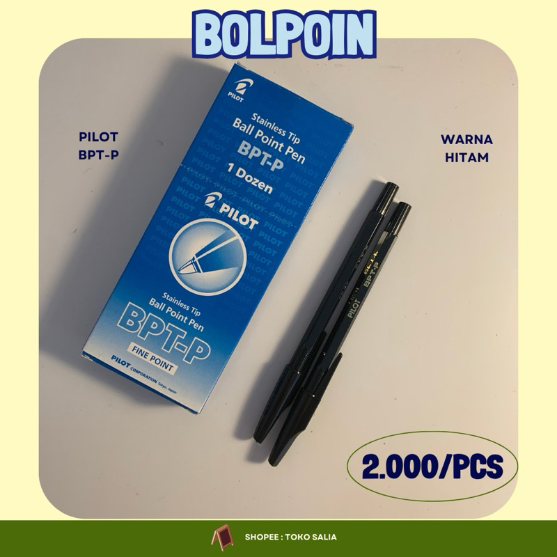 

bolpoin / pulpen pilot bpt-p (hitam)