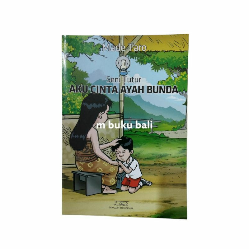 Buku Seni Tutur Aku Cinta Ayah Bunda