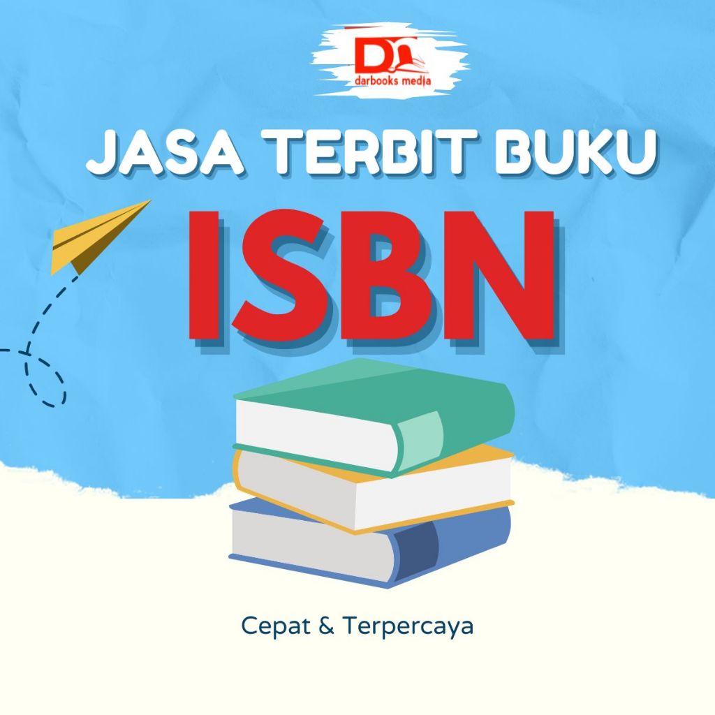 Jasa Terbit Buku | ISBN | Jasa Terbit Naskah | IKAPI