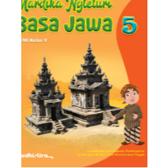 Mardika Ngleluri Basa Jawa Kelas 5 SD/MI