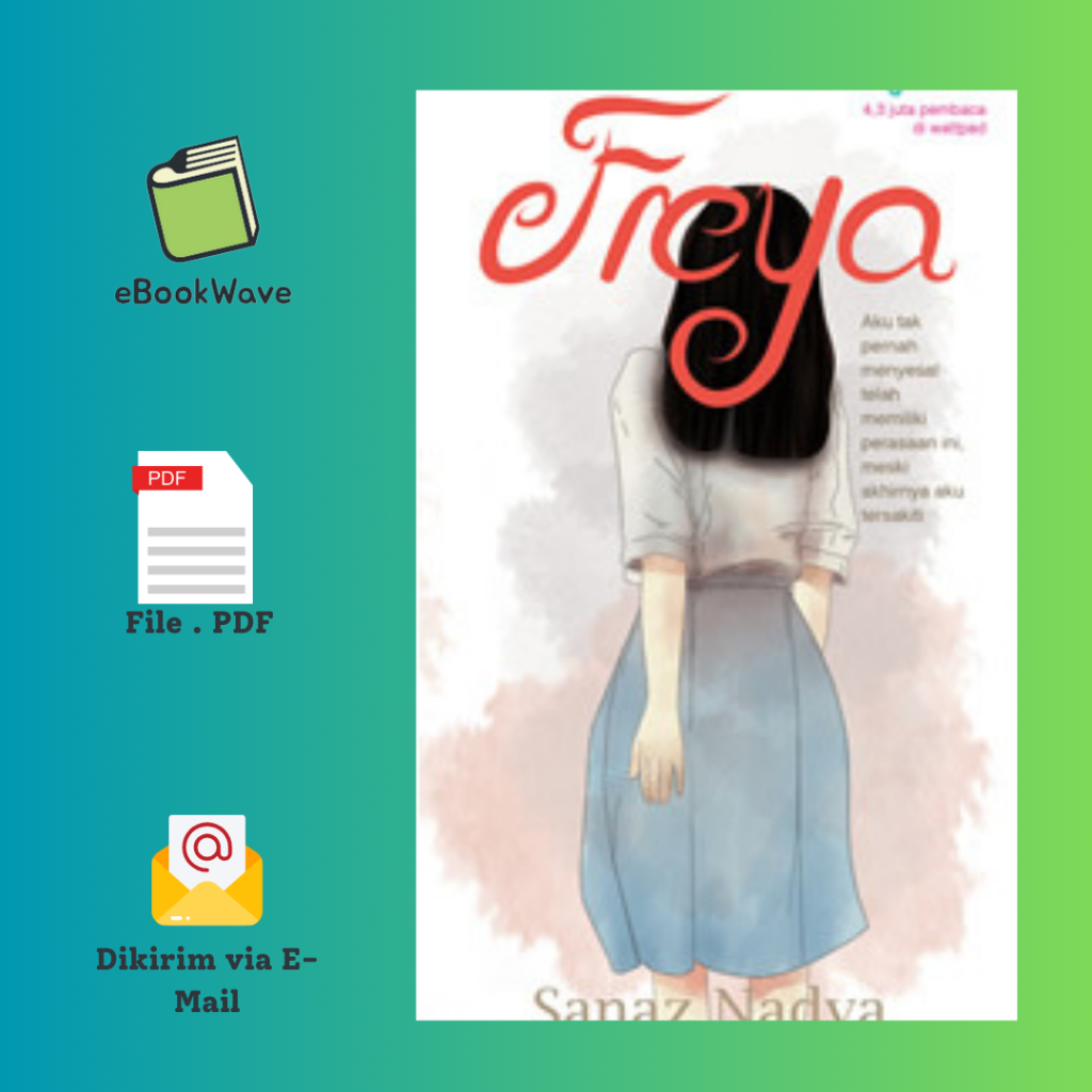 

Freya by Sanaz Nadya Book BEST SELLER (Bahasa Indonesia)